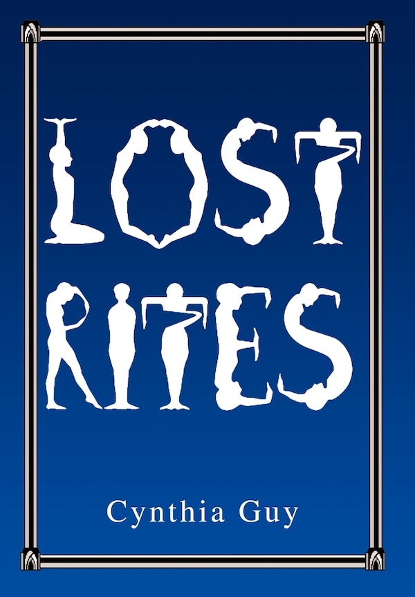 Lost Rites by Cynthia Guy, Hardcover | Indigo Chapters