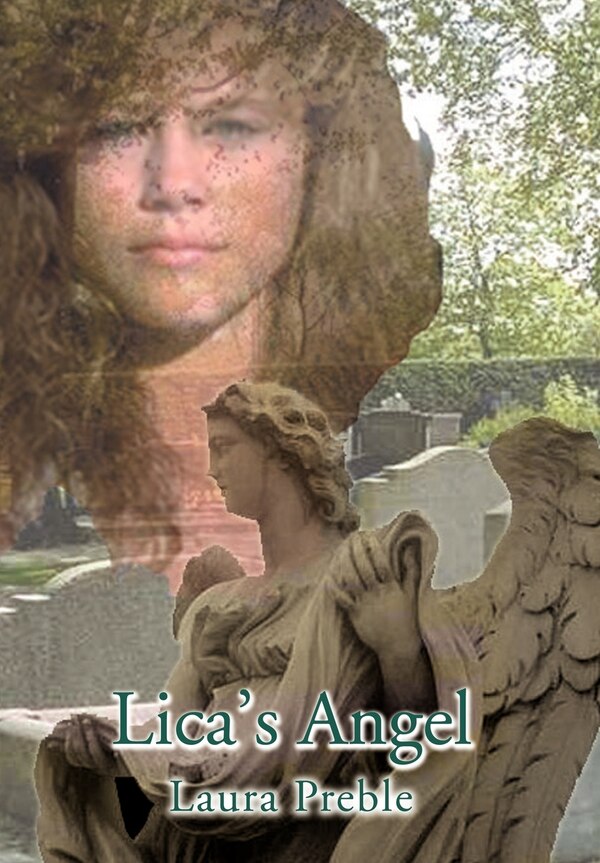 Lica's Angel by Laura Preble, Hardcover | Indigo Chapters