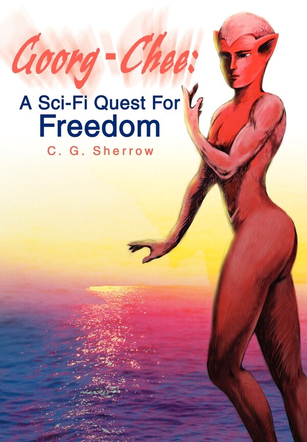 Goorg-chee by C G Sherrow, Hardcover | Indigo Chapters
