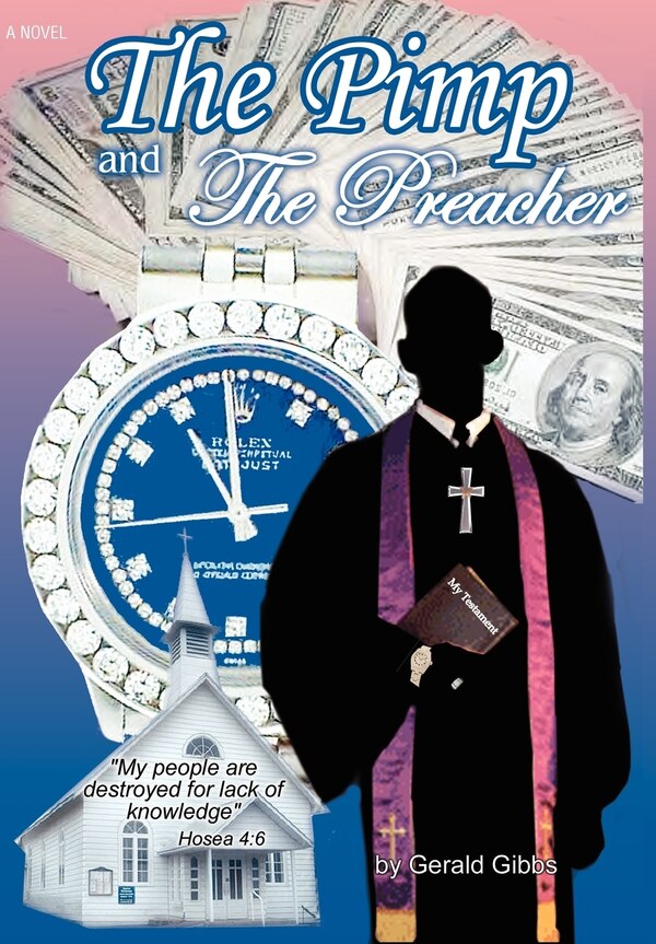 The Pimp And The Preacher by Gerald C Gibbs, Hardcover | Indigo Chapters