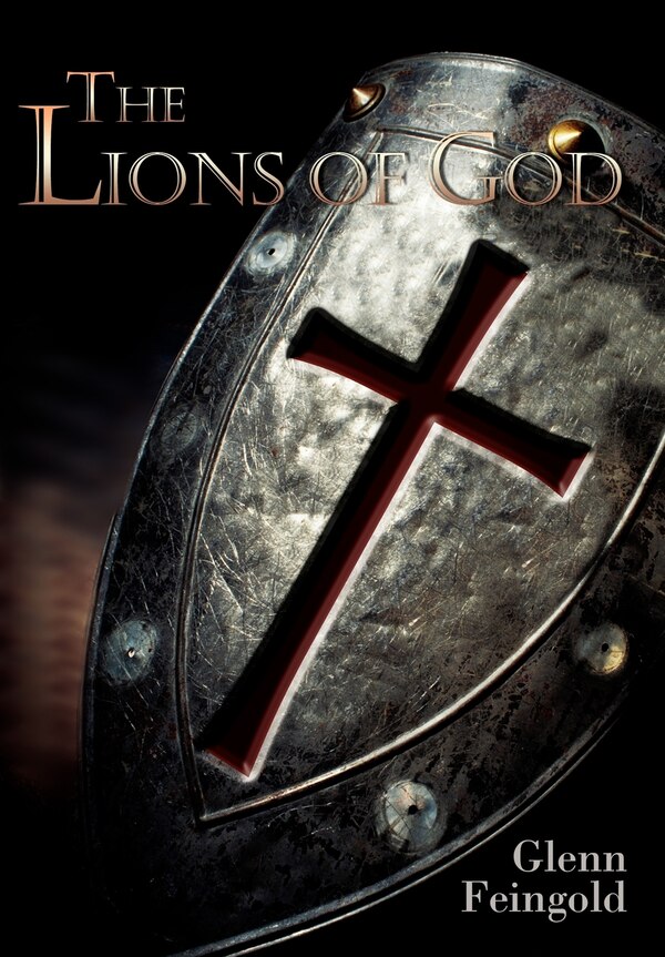 The Lions of God by Glenn Feingold, Hardcover | Indigo Chapters