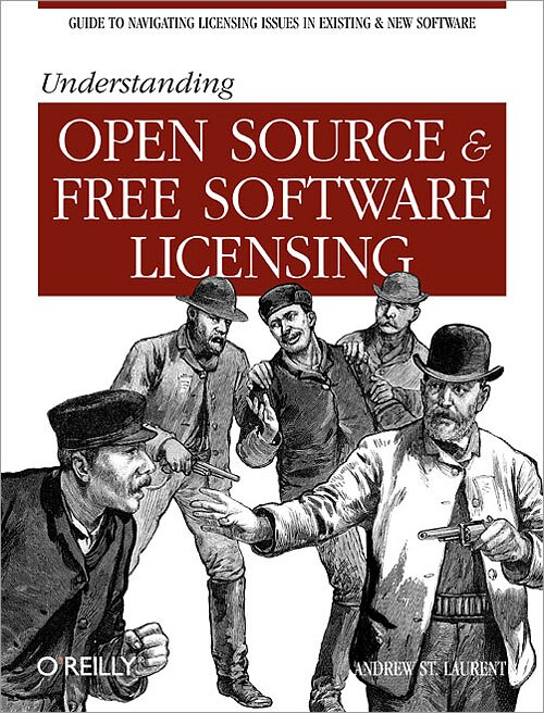 Understanding Open Source and Free Software Licensing by Andrew M. St. Laurent, Paperback | Indigo Chapters