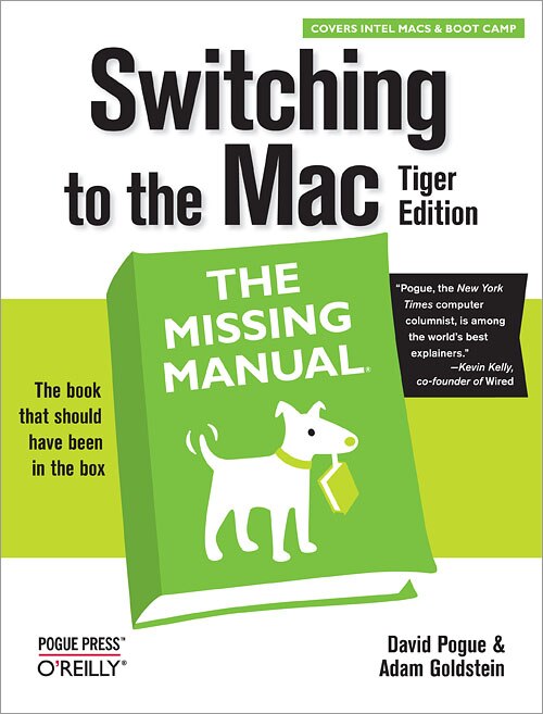 Switching To The Mac: The Missing Manual Tiger Edition by David Pogue, Paperback | Indigo Chapters