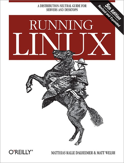 Running Linux by Matthias Kalle Dalheimer, Paperback | Indigo Chapters