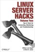 Linux Server Hacks Volume Two by William von Hagen, Paperback | Indigo Chapters