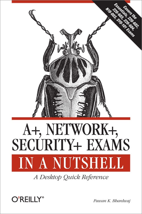 A+ Network+ Security+ Exams In A Nutshell by Pawan K. Bhardwaj, Paperback | Indigo Chapters
