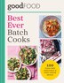 GOOD FOOD Best Ever Batch Cooks, Hardcover | Indigo Chapters