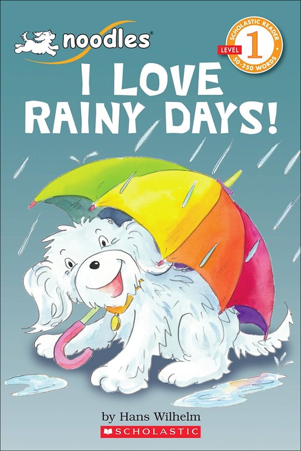 I Love Rainy Days by Hans Wilhelm, Reinforced Library Binding | Indigo Chapters