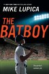 The Batboy by Mike Lupica, Reinforced Library Binding | Indigo Chapters