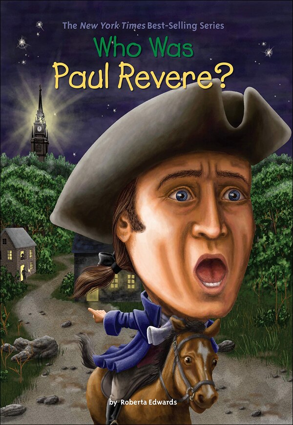 Who Was Paul Revere? by Roberta Edwards, Reinforced Library Binding | Indigo Chapters