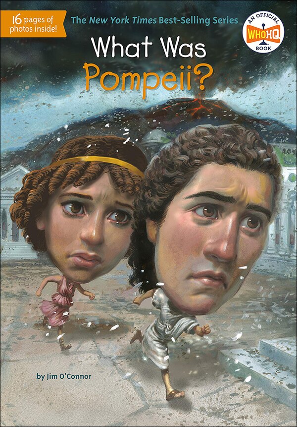 What Was Pompeii? by Jim O'connor, Reinforced Library Binding | Indigo Chapters