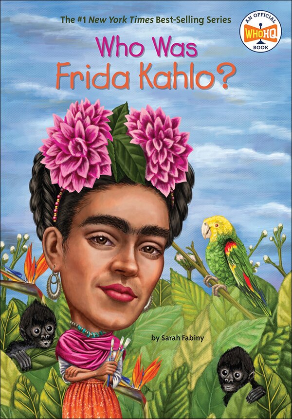 Who Was Frida Kahlo? by Sarah Fabiny, Reinforced Library Binding | Indigo Chapters