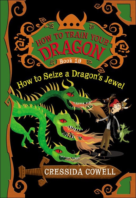 How to Seize a Dragon's Jewel by Cressida Cowell, Reinforced Library Binding | Indigo Chapters