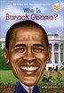 Who Is Barack Obama? by Roberta Edwards, Reinforced Library Binding | Indigo Chapters