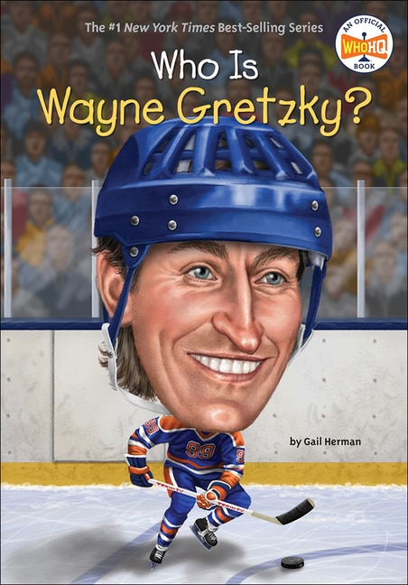 Who Is Wayne Gretzky? by Gail Herman, Reinforced Library Binding | Indigo Chapters