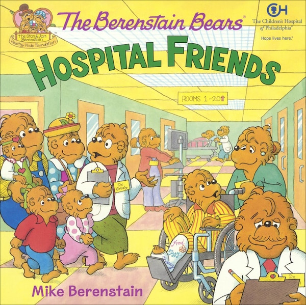 Hospital Friends by Mike Berenstain, Reinforced Library Binding | Indigo Chapters