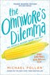 The Omnivore's Dilemma by Michael Pollan, Reinforced Library Binding | Indigo Chapters