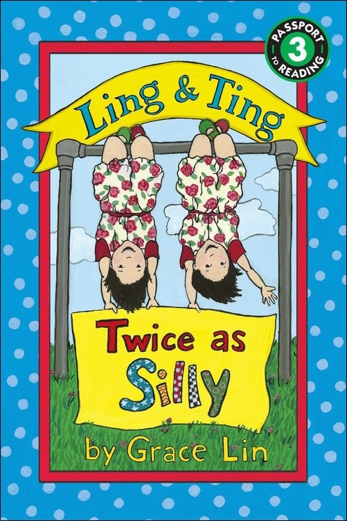 Ling & Ting: Twice as Silly by Grace Lin, Reinforced Library Binding | Indigo Chapters