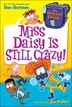 Miss Daisy Is Still Crazy by Dan Gutman, Reinforced Library Binding | Indigo Chapters