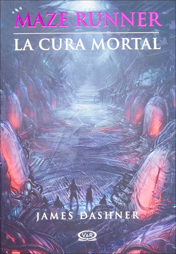 La Cura Mortal (the Death Cure) by James Dashner, Reinforced Library Binding | Indigo Chapters