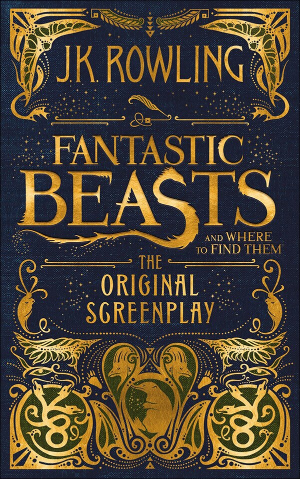 Fantastic Beasts and Where to Find Them (Screenplay) by J K Rowling, Reinforced Library Binding | Indigo Chapters