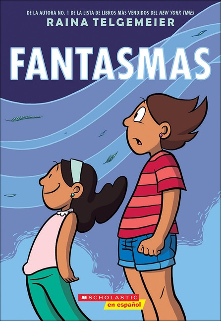 Fantasmas (Ghosts) by Raina Telgemeier, Reinforced Library Binding | Indigo Chapters