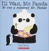 I'll Wait Mr. Panda/Yo Voy a Esperar Sr. Panda by Steve Antony, Picture Books | Indigo Chapters
