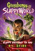 Slappy Birthday to You by R L Stine, Reinforced Library Binding | Indigo Chapters