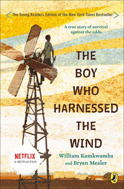 The Boy Who Harnessed the Wind (Young Reader's Edition) by William Kamkwamba, Reinforced Library Binding | Indigo Chapters