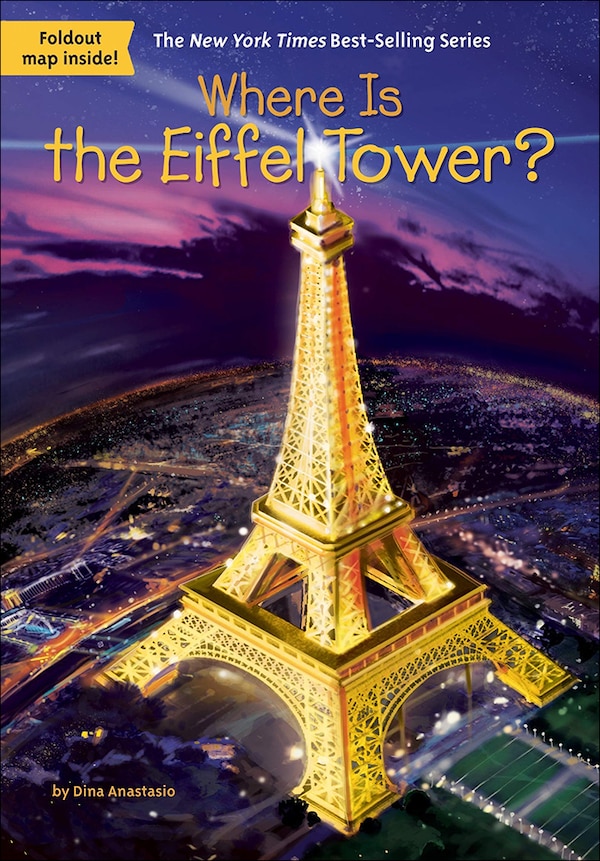 Where Is the Eiffel Tower? by Dina Anastasio, Reinforced Library Binding | Indigo Chapters