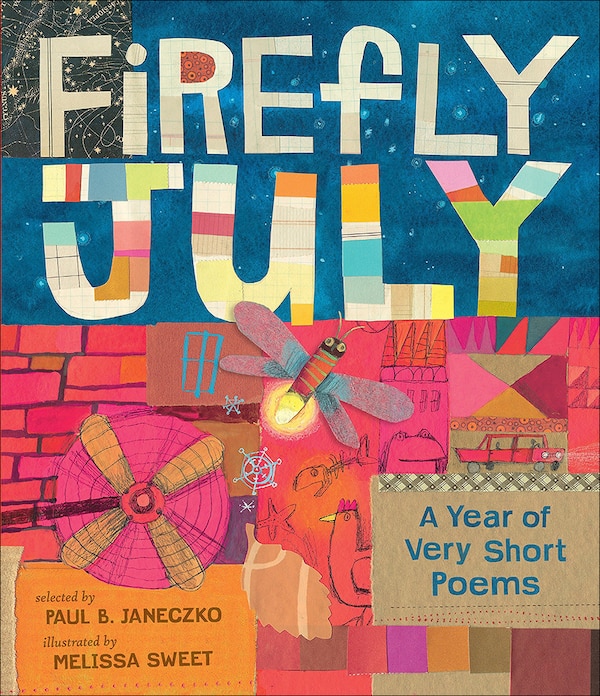Firefly July by Paul B Janeczko, Reinforced Library Binding | Indigo Chapters