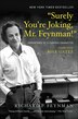 Surely You're Joking Mr. Feynman by Richard P Feynman, Reinforced Library Binding | Indigo Chapters