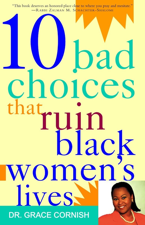 10 Bad Choices That Ruin Black Women's Lives by Grace Cornish, Paperback | Indigo Chapters