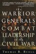 The Warrior Generals by Thomas Buell, Paperback | Indigo Chapters