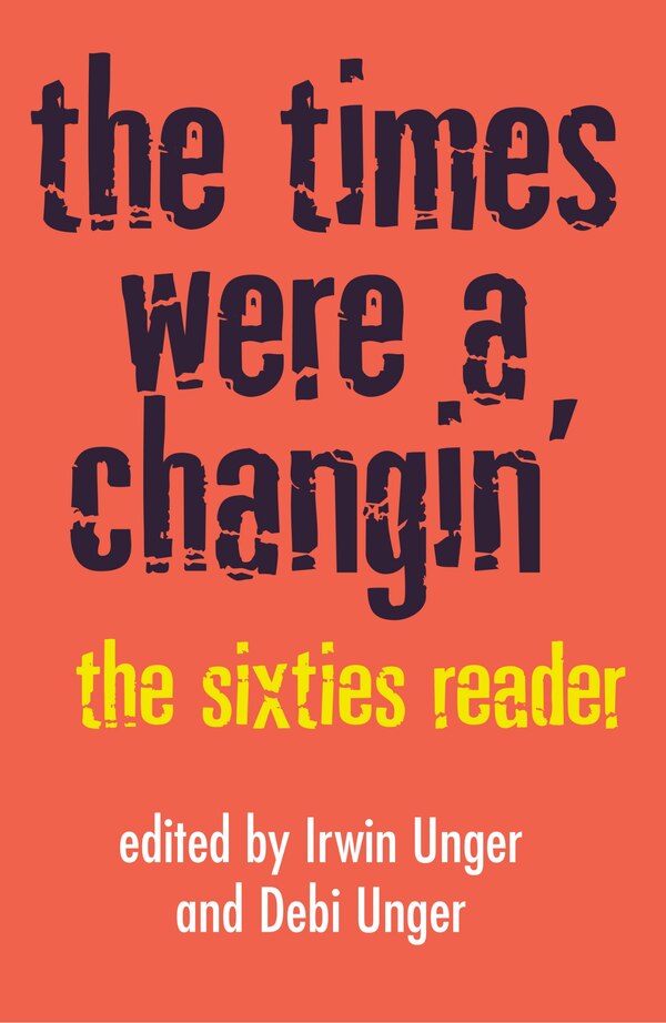 The Times Were A Changin' by Debi Unger, Paperback | Indigo Chapters