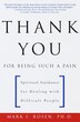 Thank You For Being Such A Pain by Mark Rosen, Paperback | Indigo Chapters