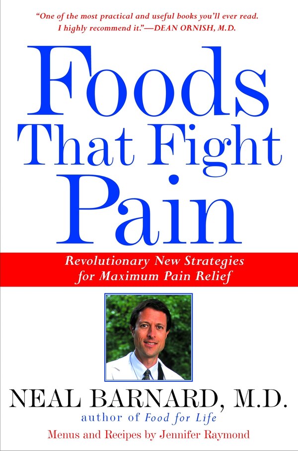 Foods That Fight Pain by Neal Barnard, Paperback | Indigo Chapters