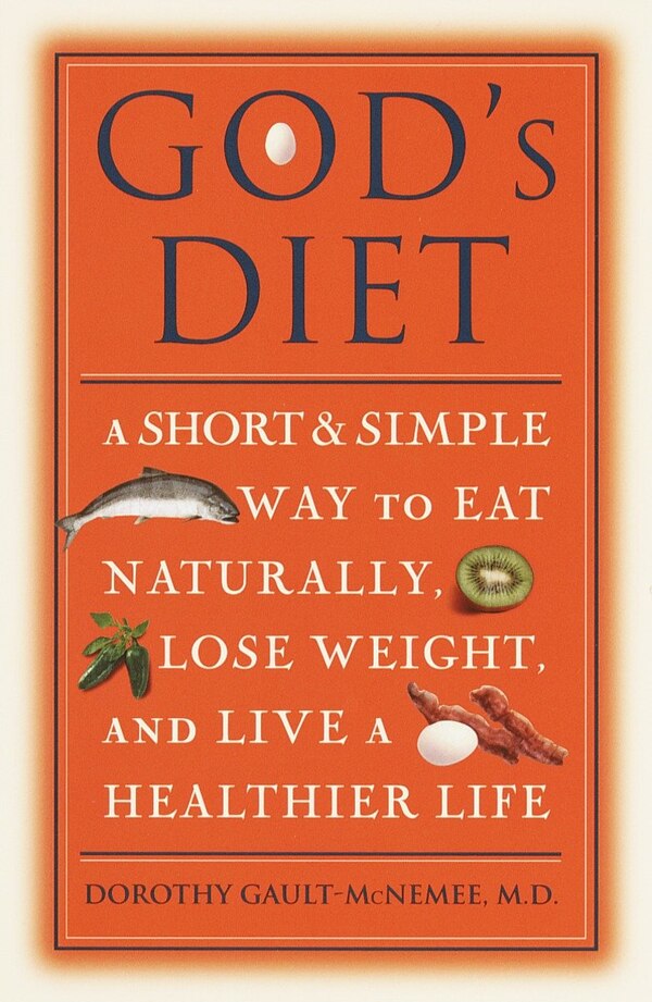 God's Diet by Dorothy Gault-McNemee, Paperback | Indigo Chapters