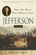 Jefferson and the Gun-Men by M.R. Montgomery, Paperback | Indigo Chapters