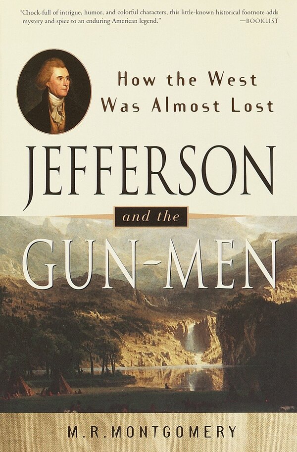 Jefferson and the Gun-Men by M.R. Montgomery, Paperback | Indigo Chapters