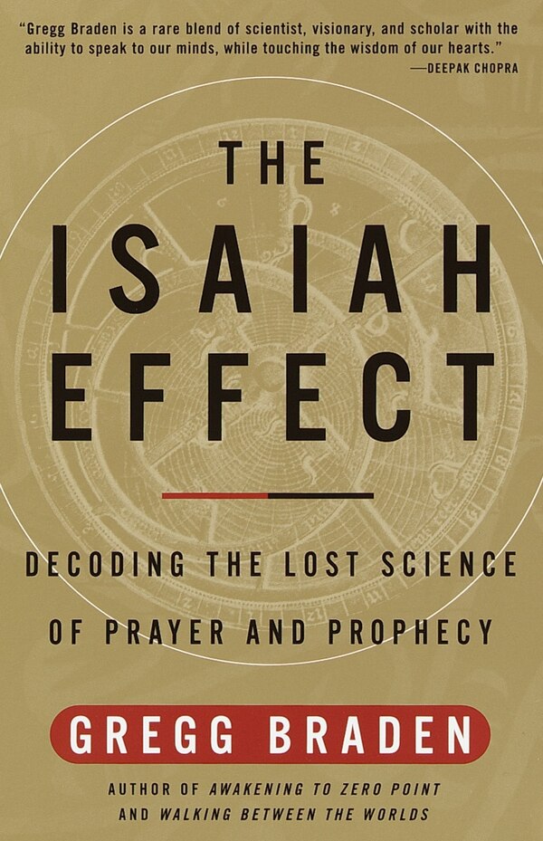 The Isaiah Effect by Gregg Braden, Paperback | Indigo Chapters