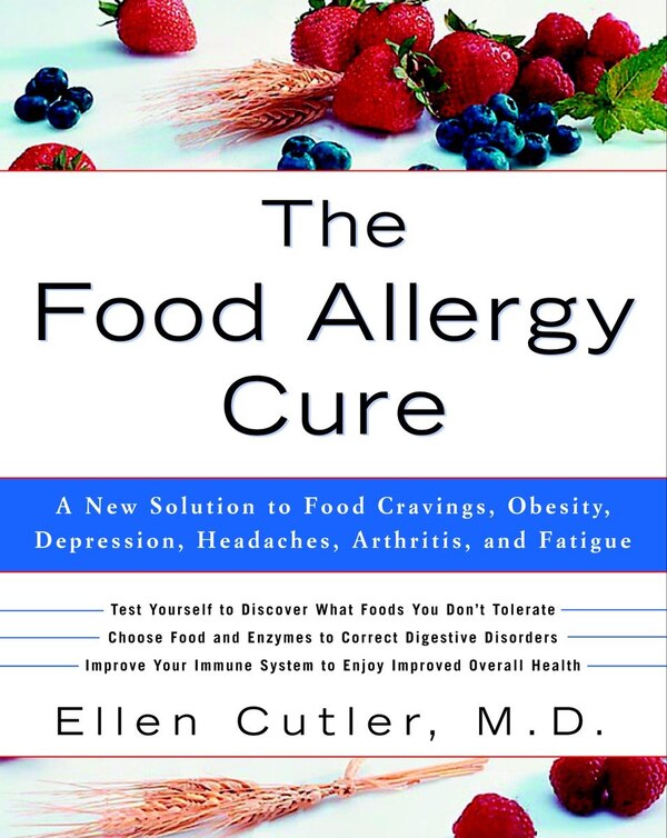 The Food Allergy Cure by Ellen Cutler, Paperback | Indigo Chapters