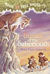 Sunset Of The Sabertooth by Mary Pope Osborne, Reinforced Library Binding | Indigo Chapters