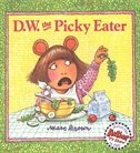 D.w. The Picky Eater by Marc Tolon Brown, Reinforced Library Binding | Indigo Chapters