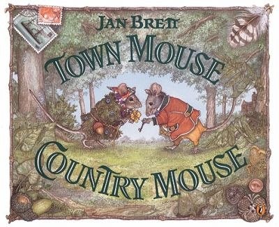 Town Mouse Country Mouse by Jan Brett, Reinforced Library Binding | Indigo Chapters