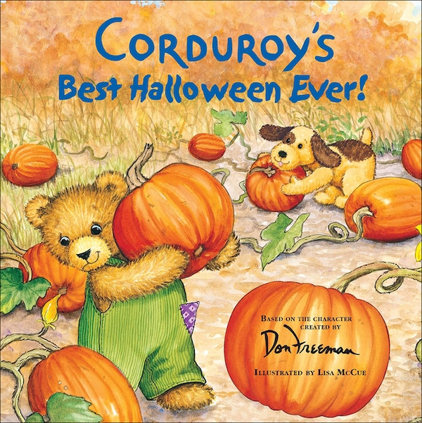 Corduroy's Best Halloween Ever by Don Freeman, Reinforced Library Binding | Indigo Chapters