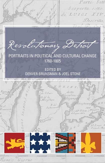 Revolutionary Detroit by Detroit Historical Detroit Historical Society, Paperback | Indigo Chapters