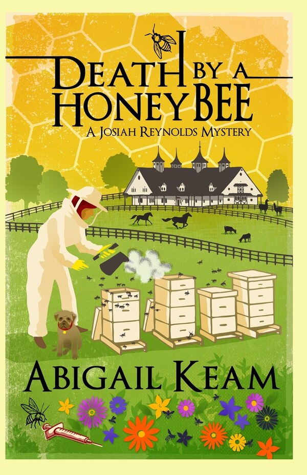 Death By A HoneyBee by Abigail Keam, Paperback | Indigo Chapters