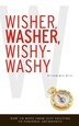 Wisher Washer Wishy-Washy by Enrique Ruiz, Hardcover | Indigo Chapters