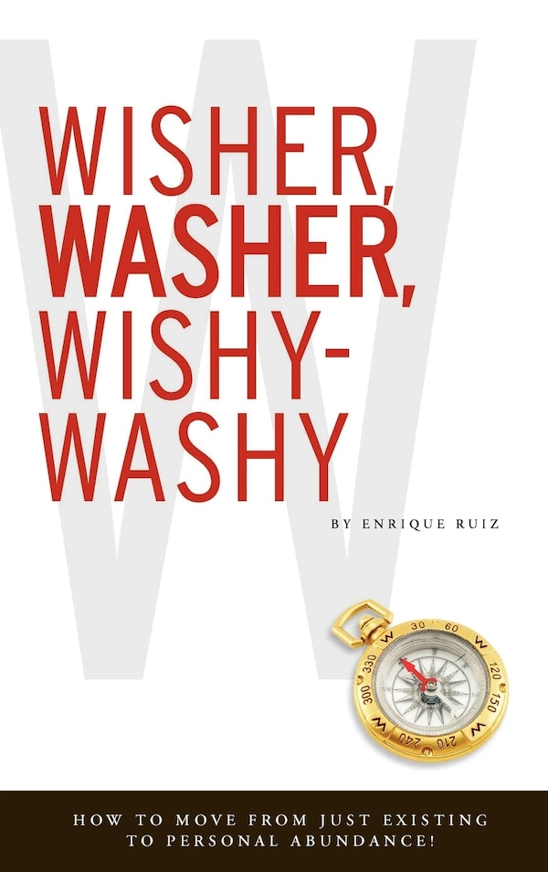 Wisher Washer Wishy-Washy by Enrique Ruiz, Hardcover | Indigo Chapters